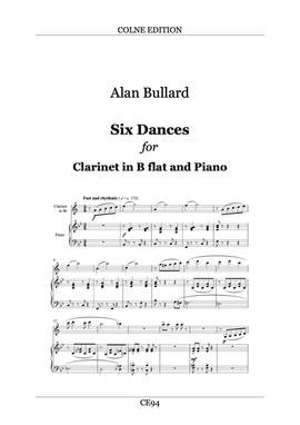 Bullard, Alan: Six Dances for Clarinet and Piano