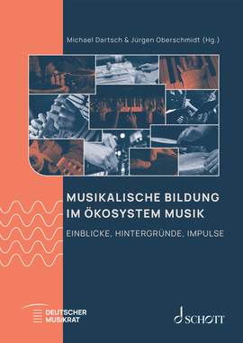 Musikalische Bildung im Ökosystem Musik