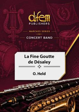 Otto Held: La Fine Goutte de Désaley