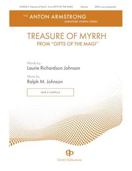 Ralph M. Johnson: Gifts Of The Magi - 2. Treasure Of Myrrh