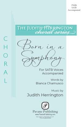Judith Herrington: Born in a Symphony