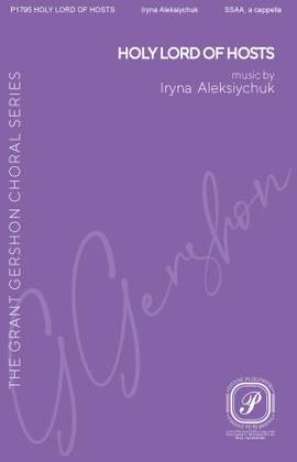 Iryna Aleksiychuk: Holy Lord of Hosts