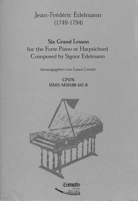Edelmann, J: 6 Grand Lesson (Sonates)