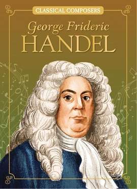 George Frideric Handel