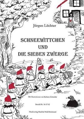 Loechter, J: Schneewittchen und die sieben Zwerge