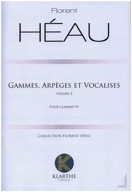 HEAU, F: Gammes, Arpèges et Vocalises 2 Vol. 2