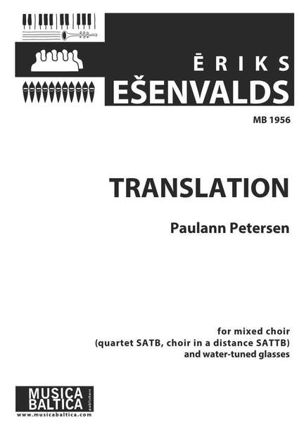 Ešenvalds, Ēriks: Translation
