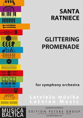 Ratniece, Santa: Glittering Promenade for Orchestra