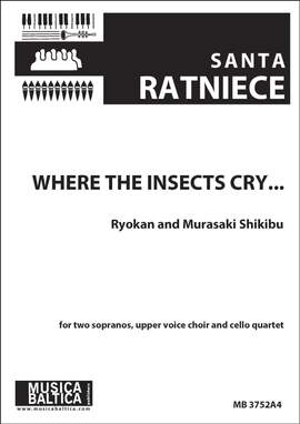 Ratniece, Santa: Where the insects cry
