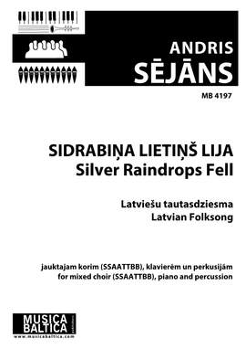 Sējāns, Andris: Sidrabiņa lietiņš lija