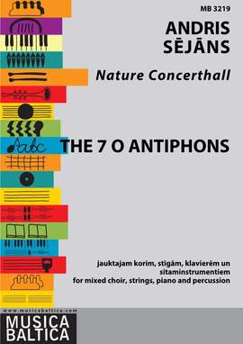 Sējāns, Andris: The 7 'O' Antiphons