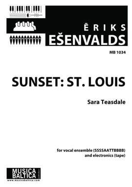 Ešenvalds, Ēriks: Sunset: St. Louis