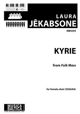 Jēkabsone, Laura: Kyrie from Folk Mass
