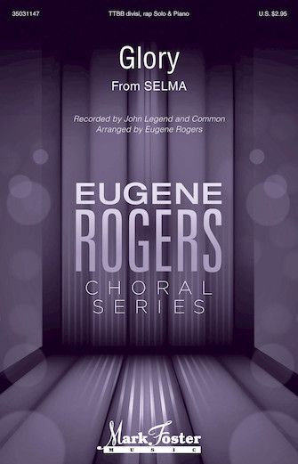 John Legend: Glory (from Selma) (arr. Eugene Rogers)