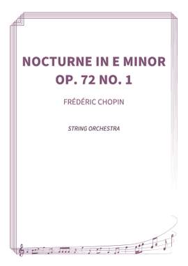 Frédéric Chopin: Nocturne in E minor, Op. 72 No. 1