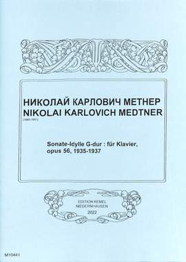 Medtner, N: Sonate idylle G-Dur op 56