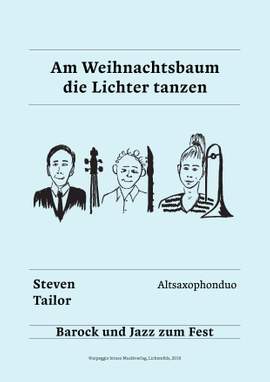 Steven Tailor: Am Weihnachtsbaum die Lichter tanzen