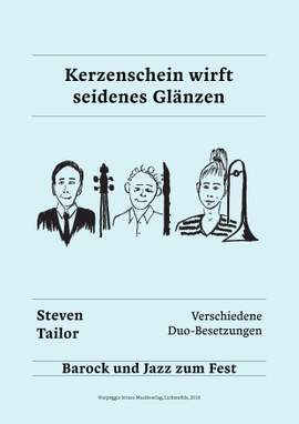 Steven Tailor: Kerzenschein wirft seidenes Glänzen