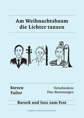 Steven Tailor: Am Weihnachtsbaum die Lichter tanzen