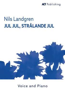 Gustaf Nordqvist: Jul Jul, Strålande Jul