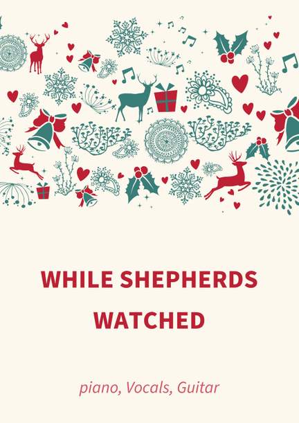 Traditional: While Shepherds Watched