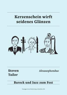 Steven Tailor: Kerzenschein wirft seidenes Glänzen