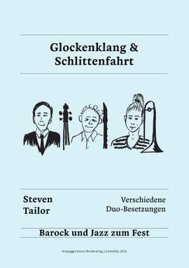 Steven Tailor: Glockenklang & Schlittenfahrt