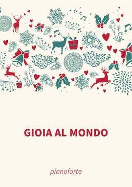 Traditional: Gioia al mondo