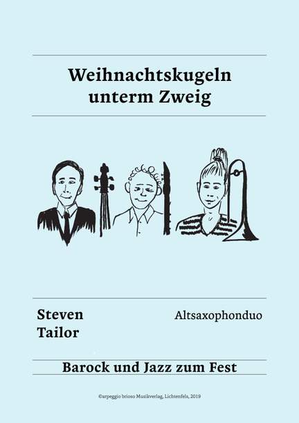 Steven Tailor: Weihnachtskugeln unterm Zweig