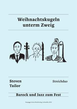 Steven Tailor: Weihnachtskugeln unterm Zweig