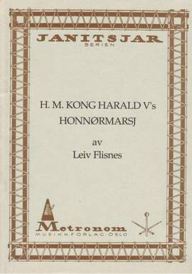 Leiv Flisnes: Kong Harald V's Honnormarsj