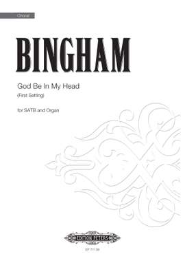 Judith Bingham: God Be In My Head (First Setting)