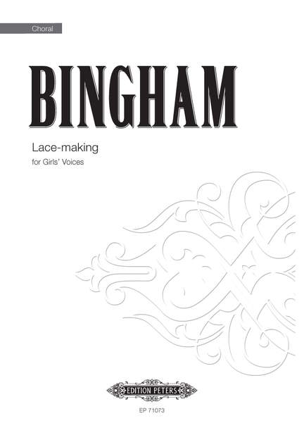 Judith Bingham: Lace-making