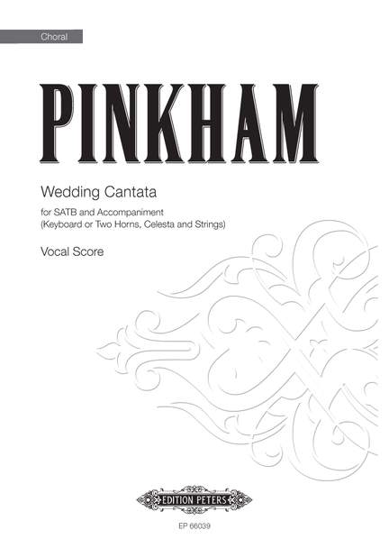 Daniel Pinkham: Wedding Cantata