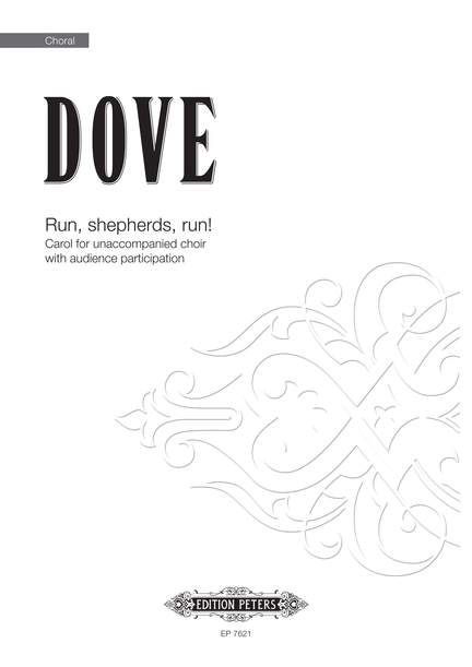 Jonathan Dove: Run, shepherds, run!