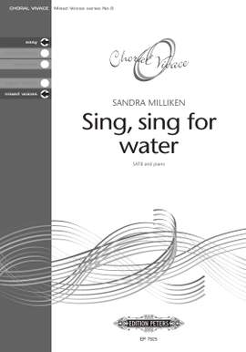 Sandra Milliken: Sing, sing for water