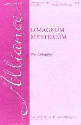 Antognini, I: O Magnum Mysterium
