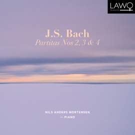 J.S. Bach: Partitas Nos. 2, 3 & 4, BWV 826-828