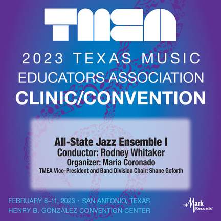 2023 TMEA: All-State Jazz Ensemble I