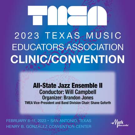 2023 TMEA: All-State Jazz Ensemble II