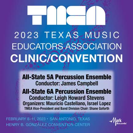 2023 TMEA: All-State 5A & 6A Percussion Ensembles