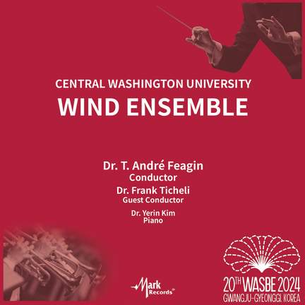 2024 WASBE: Central Washington University Wind Ensemble
