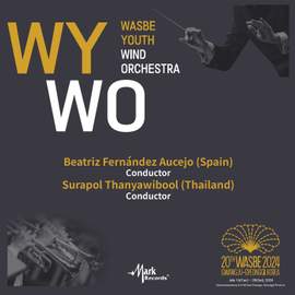 2024 WASBE: WASBE Youth Wind Orchestra