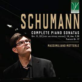 Robert Schumann: Complete Piano Sonatas