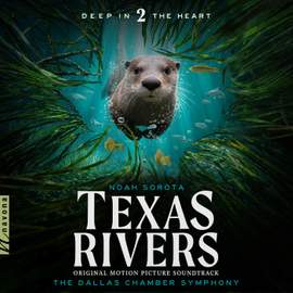 Deep in the Heart II: Texas Rivers