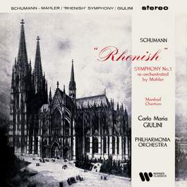 Schumann: Symphony No. 3 'Rhenish' & Overture from Manfred (Remastered)