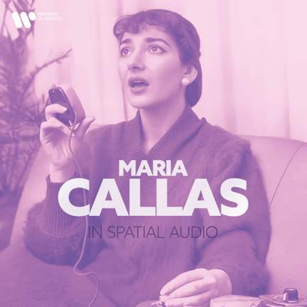 Maria Callas in Spatial Audio
