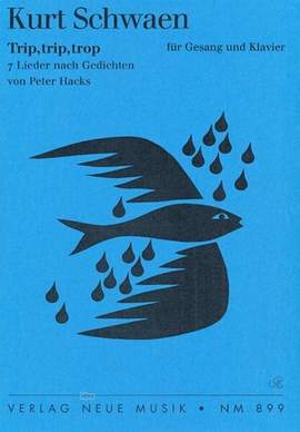 Schwaen, K: Trip, trip, trop