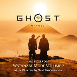Ghost of Yōtei - Music from Watanabe Mode Volume 2