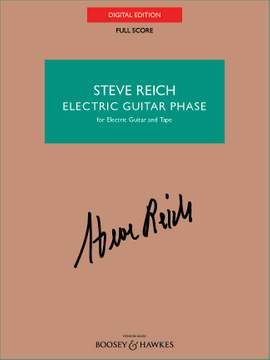 Reich, Steve: Electric Guitar Phase - Full Score